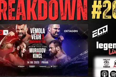 BREAKDOWN - OKTAGON 72: Vémola vs Végh 3, KSW, GLORY 10, Novinky