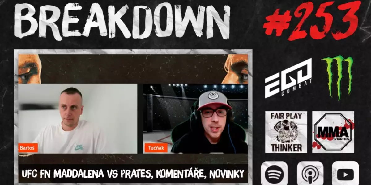  BREAKDOWN 253 - UFC FN Maddalena vs Prates, Komentáře, Novinky