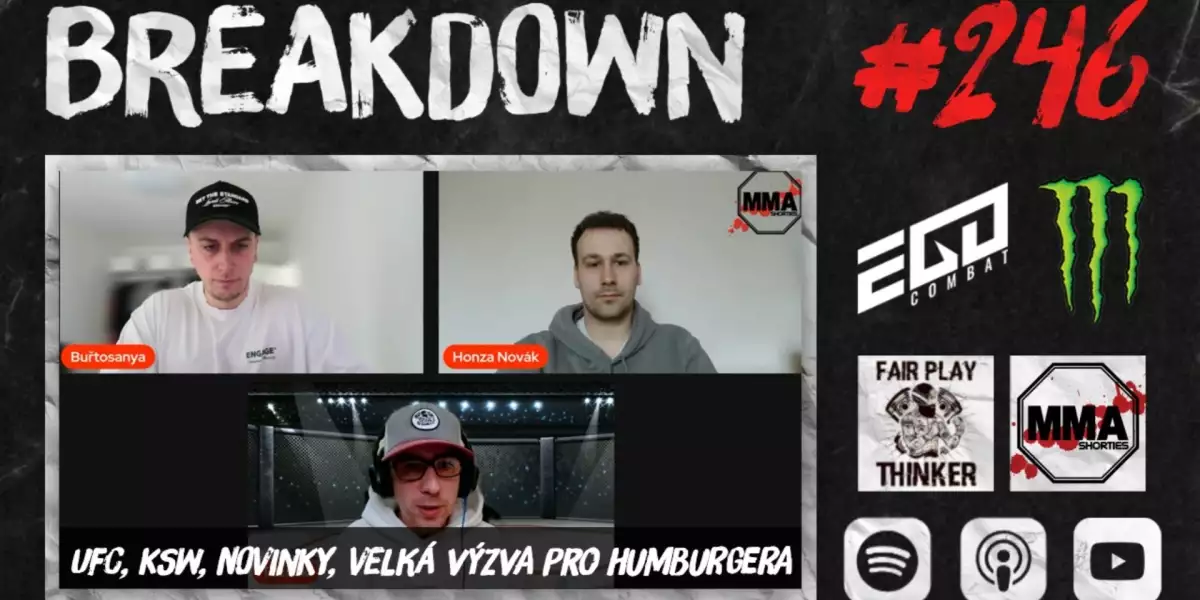 BREAKDOWN 246 - UFC, KSW, Novinky, Velká výzva pro Humburgera!
