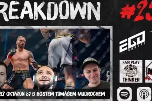 BREAKDOWN - OKTAGON 87 s hostem Tomášem Mudrochem, který zatopil Hálovi