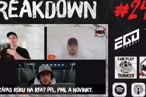 BREAKDOWN 247 - Zápas roku na RFA? PFL, PML a Novinky