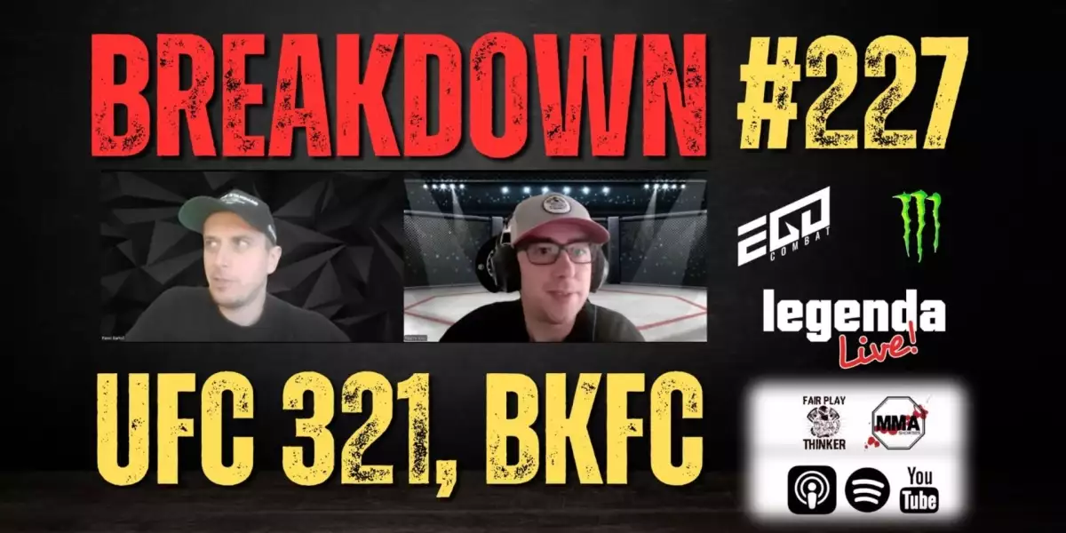 BREAKDOWN 227 - UFC 321 / Lajoš Klein, Josef Hála vybojoval titul BKFC, Novinky